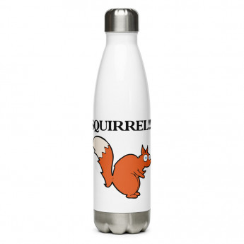 Squirrel!!! Stainless Steel Water Bottle